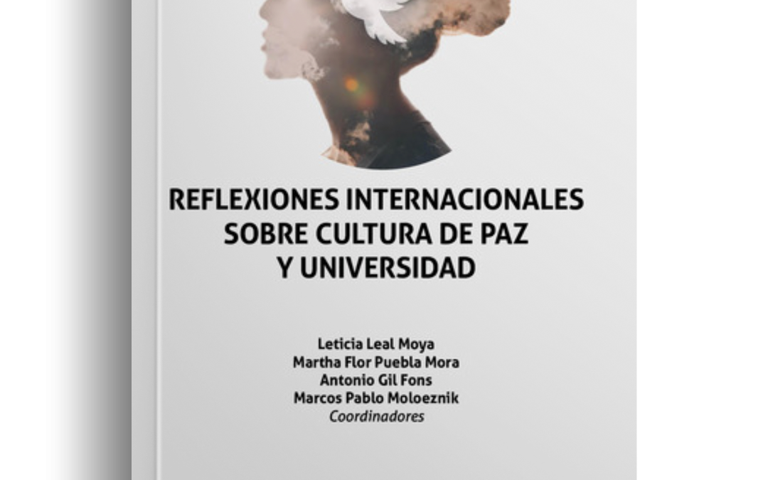 Reflexiones internacionales sobre cultura de paz y universidad