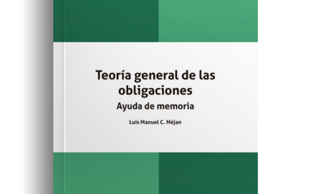 Teoría general de las obligaciones. Ayuda de memoria